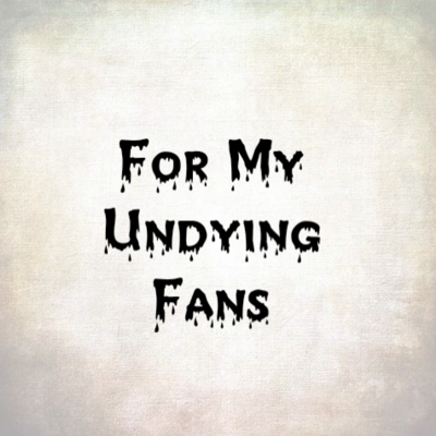 For My Undying Fans (FMUF)