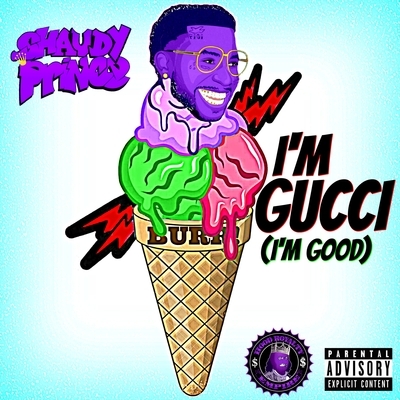 I'm Gucci (I'm Good)