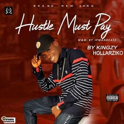 Hustle Must pay