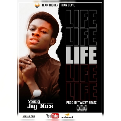 Young Jay Nice- Life- Prod by Twizzy